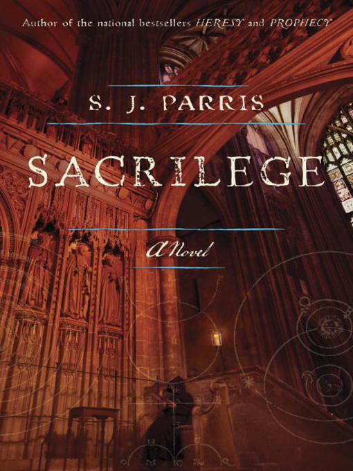 Title details for Sacrilege by S.J. Parris - Wait list